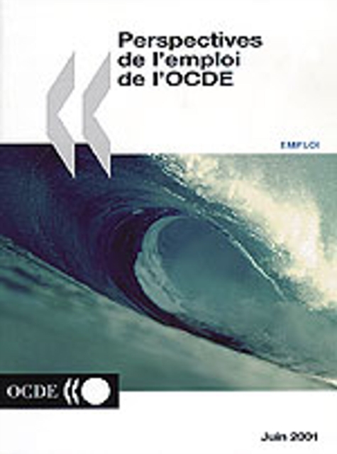 Perspectives de l'emploi de l'OCDE 2001 juin