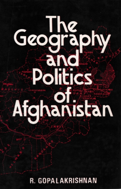 Geography and Politics of Afghanistan