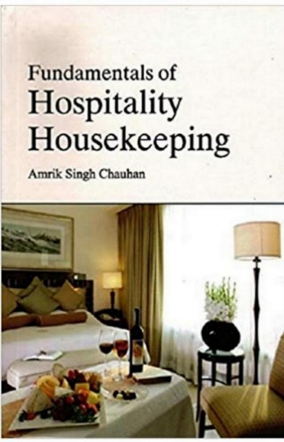 Fundamentals Of Hospitality Housekeeping