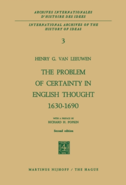 Problem of Certainty in English Thought 1630-1690