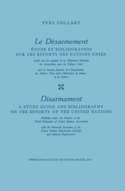 Le Desarmement / Disarmament