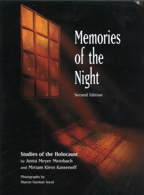 Memories of the Night : A Study of the Holocaust