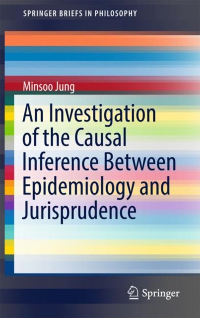 Investigation of the Causal Inference between Epidemiology and Jurisprudence