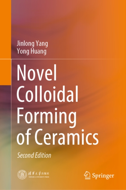 Novel Colloidal Forming of Ceramics