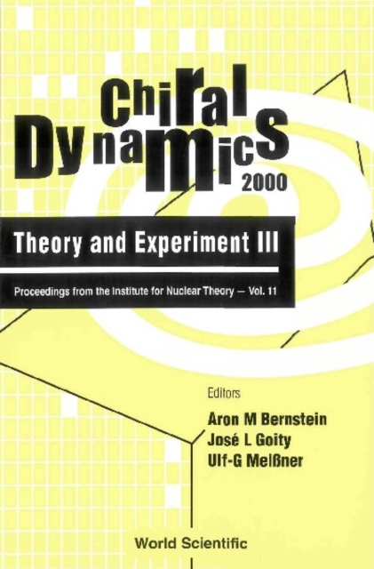 Chiral Dynamics: Theory And Experiment Iii