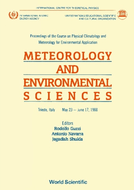 Meteorology And Environmental Sciences - Proceedings Of The Course On Physical Climatology And Meteorology For Environmental Application