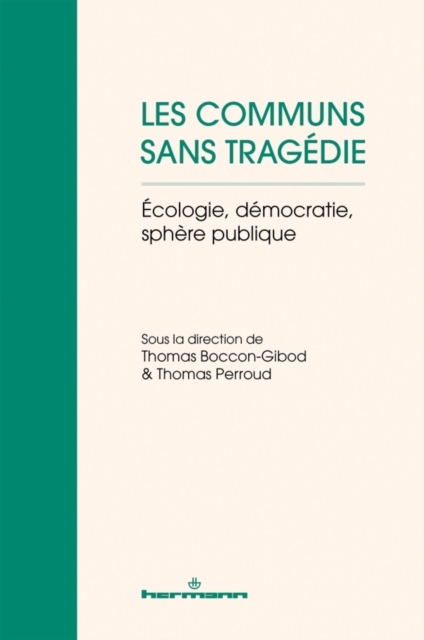 Les communs sans tragédie