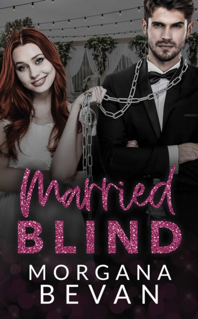 Married Blind: A Marriage of Convenience Hollywood Romance