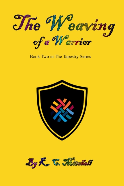 Weaving of a Warrior