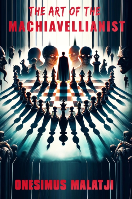 Art of the Machiavellianist