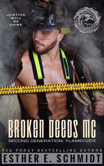 Broken Deeds MC Second Generation: Flameover