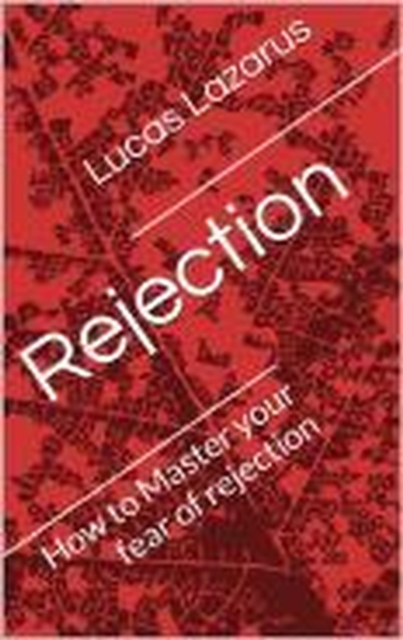 Rejection