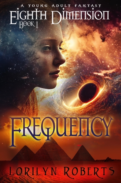 Eighth Dimension: Frequency: A Young Adult Fantasy