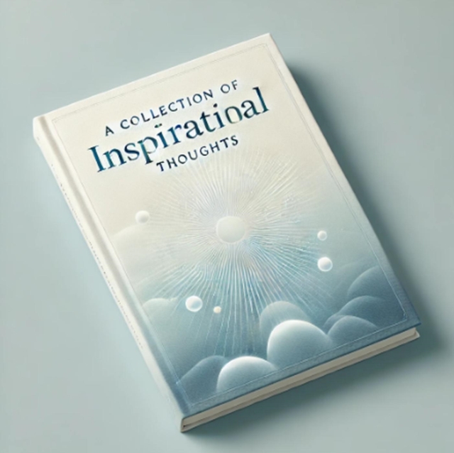 Collection of Inspirational Thoughts