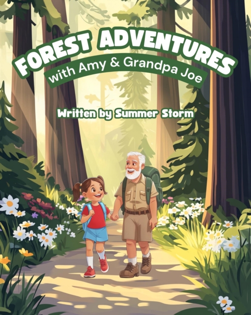 Forest Adventures with Amy & Grandpa Joe