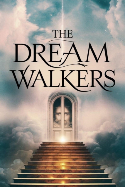 Dreamwalkers