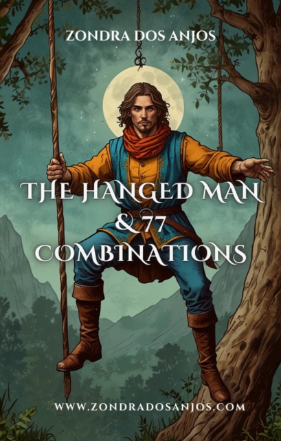 Hanged Man and 77 Tarot Combinations