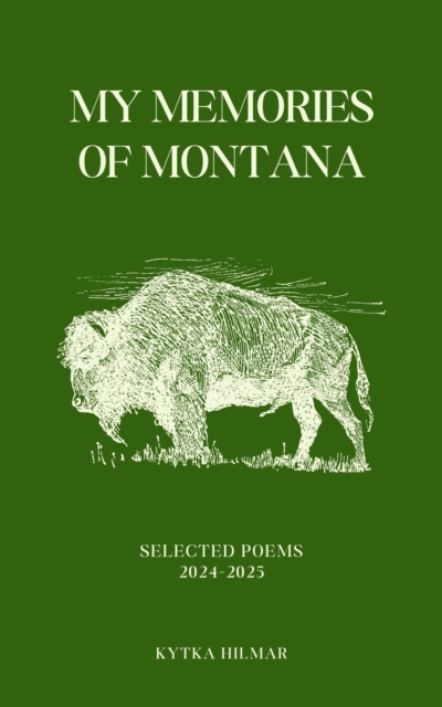 My Memories of Montana