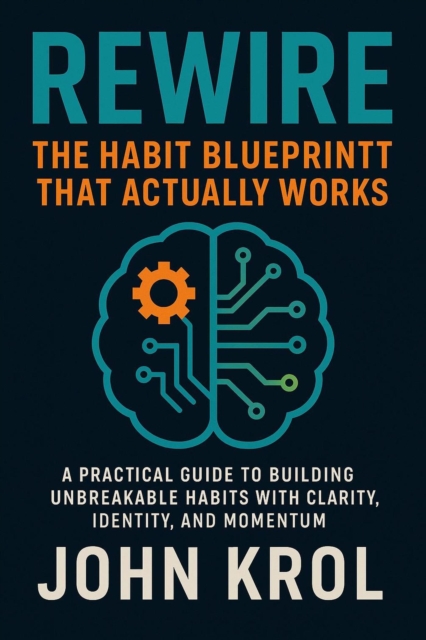 Habit Blueprint That Actually Works