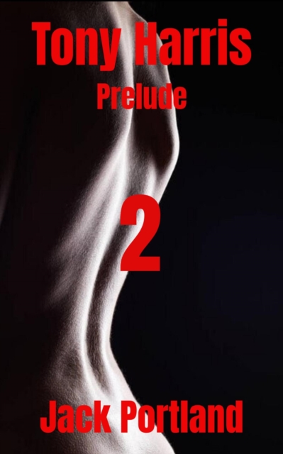 Tony Harris Prelude: Book 2