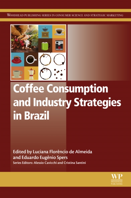 Coffee Consumption and Industry Strategies in Brazil