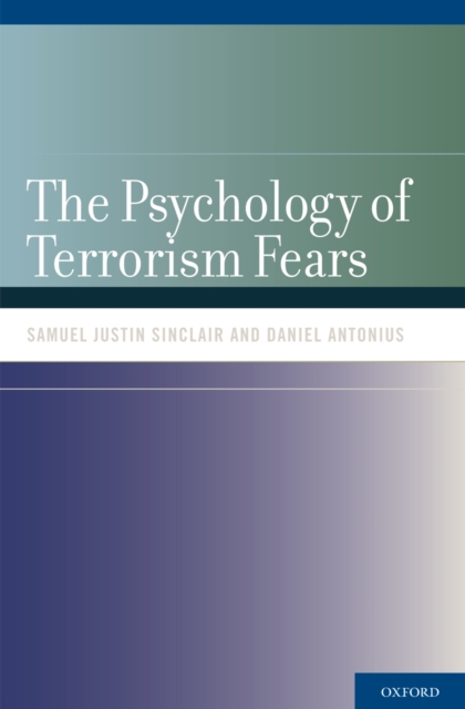 Psychology of Terrorism Fears
