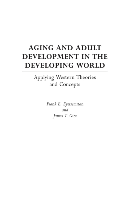 Aging and Adult Development in the Developing World