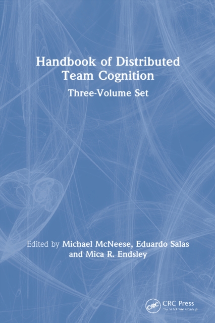 Handbook of Distributed Team Cognition