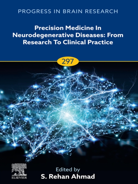 Precision Medicine in Neurodegenerative Diseases: From Research to Clinical Practice