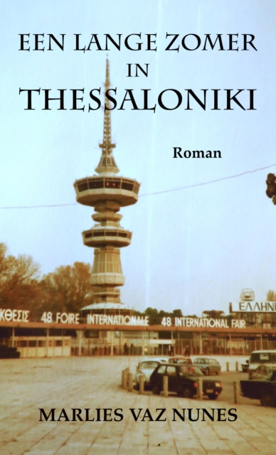 Een lange zomer in Thessaloniki