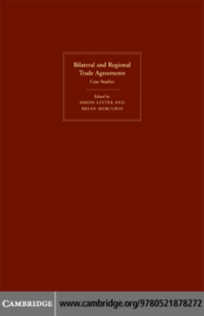 Bilateral and Regional Trade Agreements