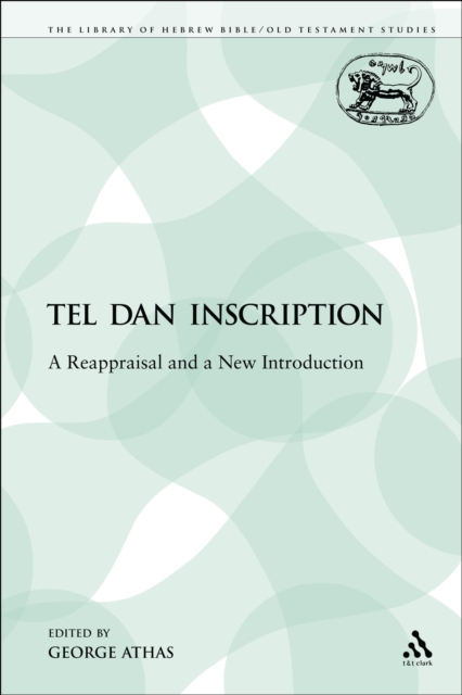 The Tel Dan Inscription