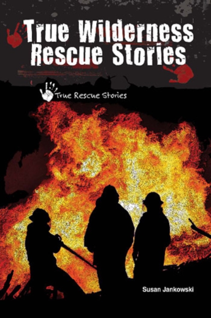 True Wilderness Rescue Stories