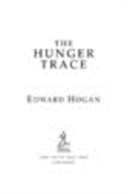 Hunger Trace