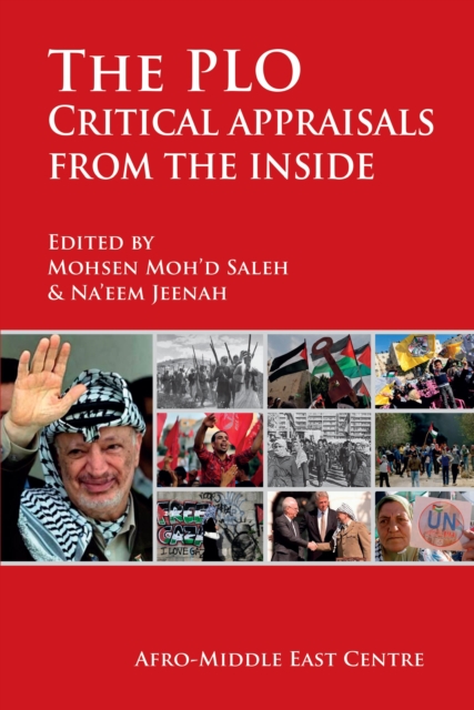 Saleh: The PLO: Critical appraisals from the in