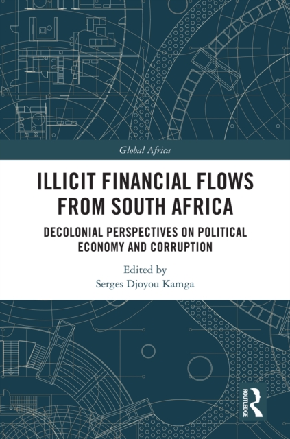 Illicit Financial Flows from South Africa