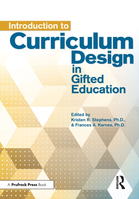 Introduction to Curriculum Design in Gifted Education
