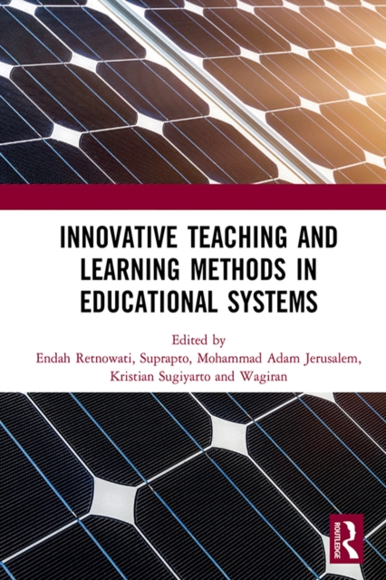 Innovative Teaching and Learning Methods in Educational Systems