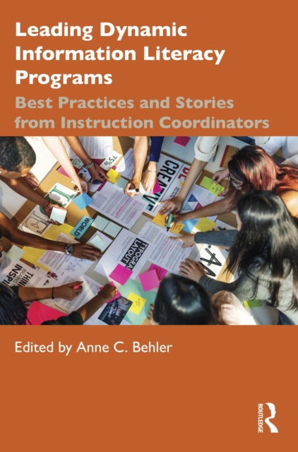 Leading Dynamic Information Literacy Programs