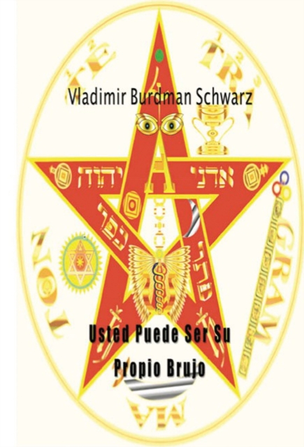 Usted Puede Ser Su Propio Brujo