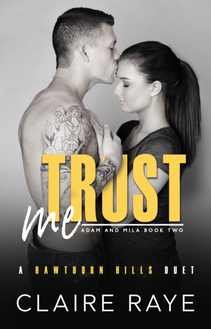Trust Me: Adam & Mila #2