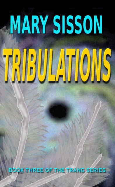 Tribulations