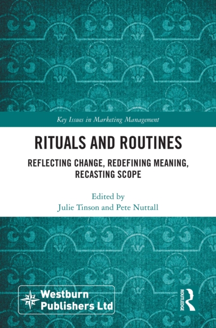 Rituals and Routines