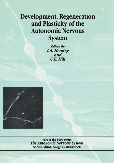 Development, Regeneration and Plasticity of the Autonomic Nervous System