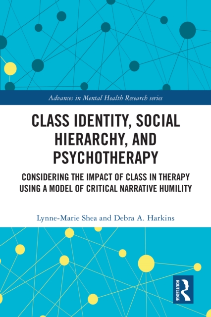 Class Identity, Social Hierarchy, and Psychotherapy