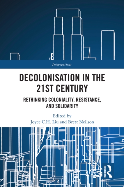 Decolonisation in the 21st Century