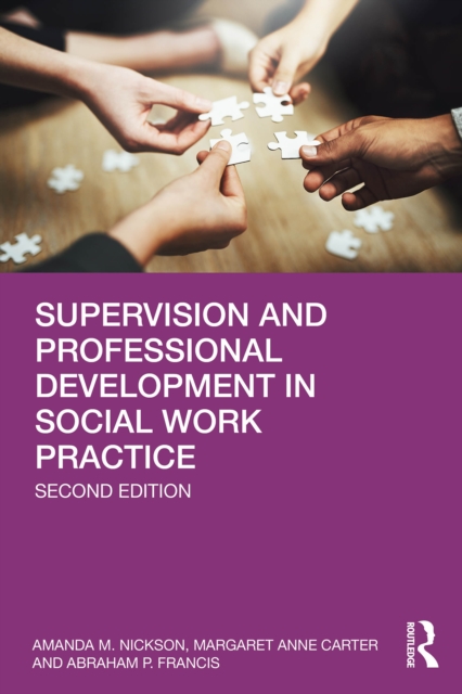 Supervision and Professional Development in Social Work Practice