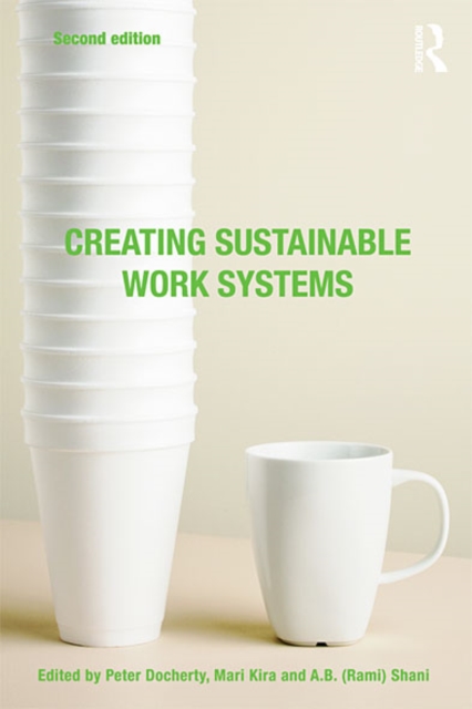 Creating Sustainable Work Systems