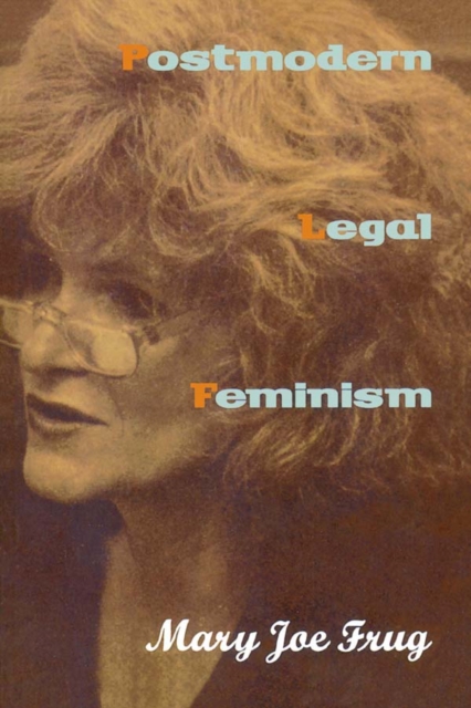 Postmodern Legal Feminism
