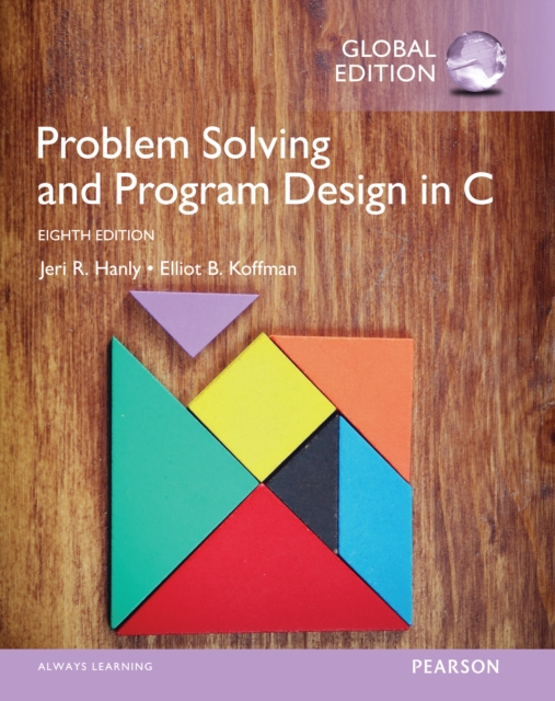 Problem Solving and Program Design in C, Global Edition